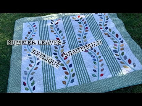 SUPER EASY APPLIQUE | MAKE A QUILT | SUMMER LEAVES | TAKE ALONG PROJECT
