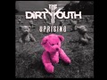 The Dirty Youth - Uprising (Muse Cover) 