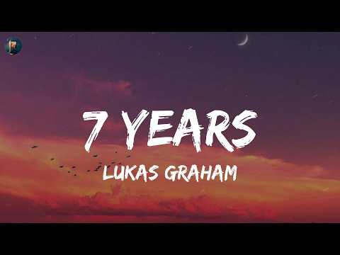 Lukas Graham - 7 Years