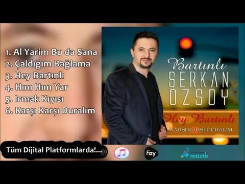 Bartınlı Serkan Özsoy - Irmak Kıyısı - (Official Audıo)