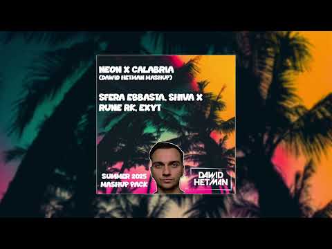 NEON x CALABRIA (Dawid Hetman Mashup) - SFERA EBBASTA, SHIVA x RUNE RK, EXYT