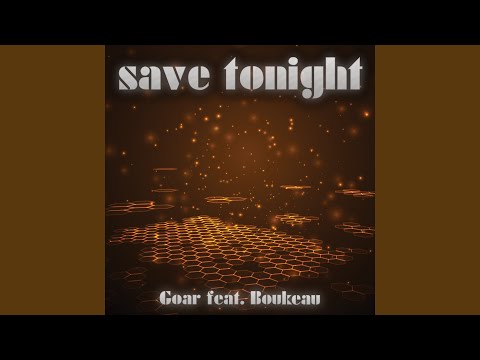 Save Tonight (Radio Playlist Edit 2020)
