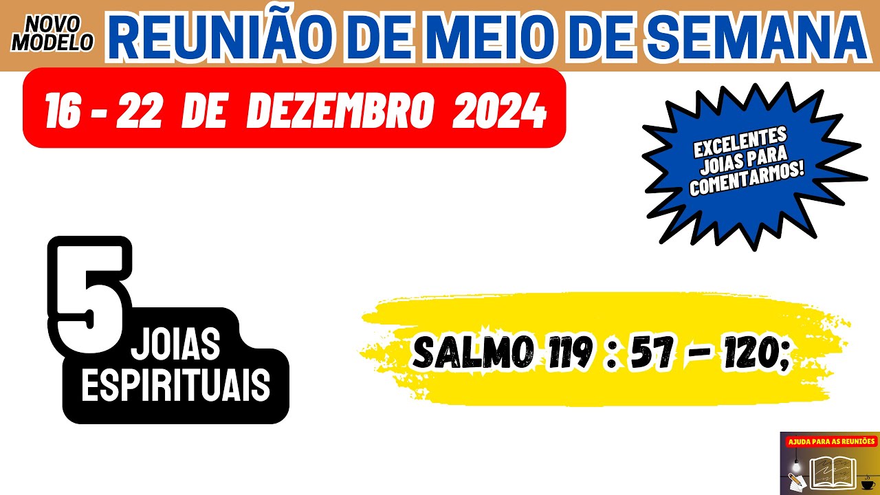 5 JOIAS ESPIRITUAIS PARA COMENTARMOS NA Reunião de meio de semana 16-22 de dezembro 2024.