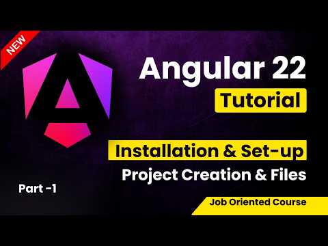 Angular 22 Tutorial For Beginners Setup Environment Install Angular 22