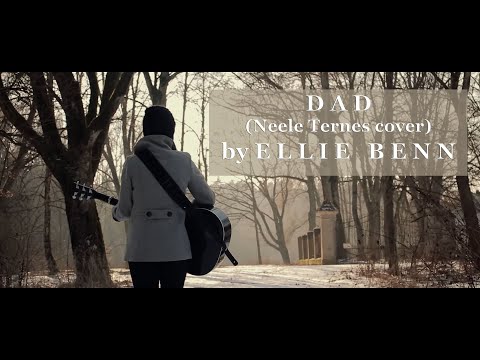 Ellie Benn - Dad (Neele Ternes Cover)