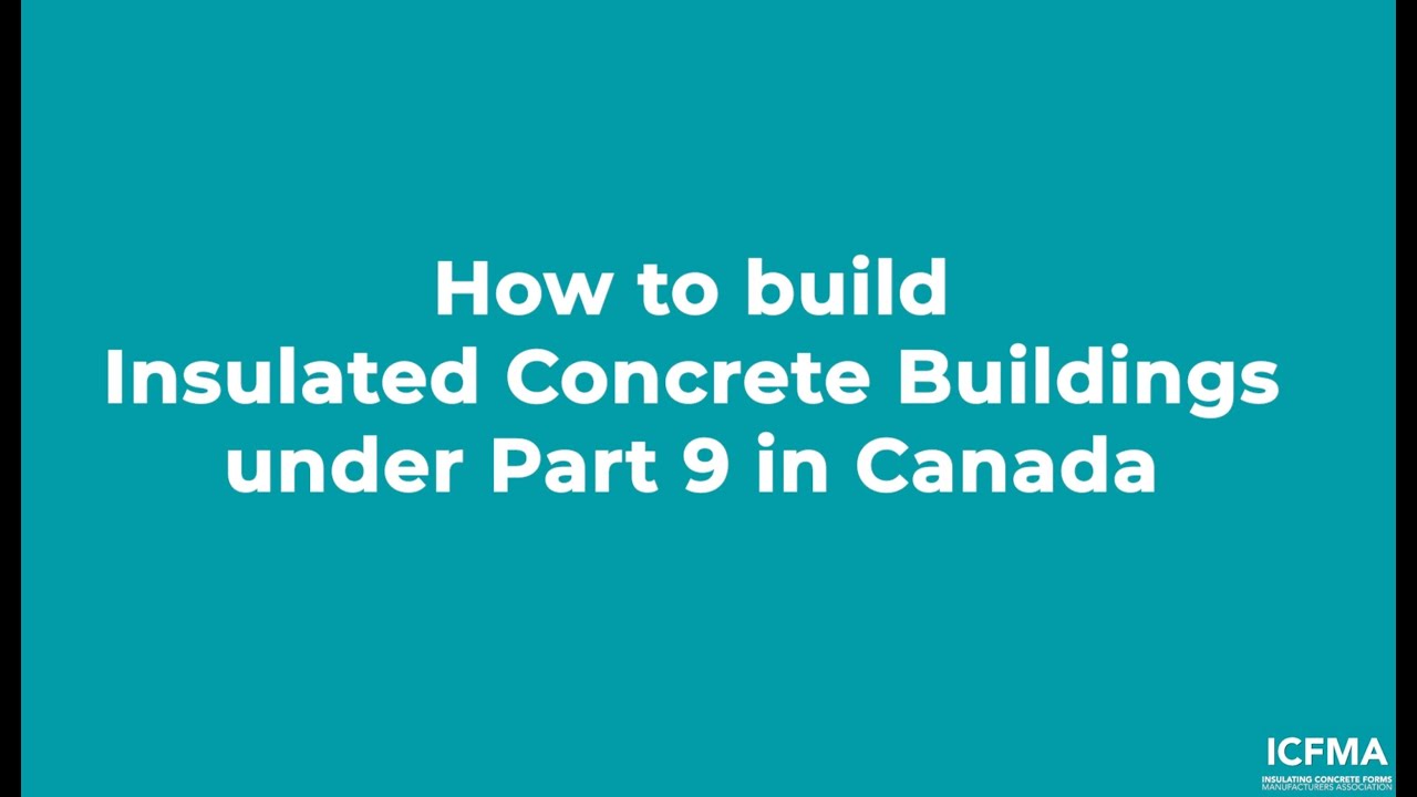 Prescriptive ICF Engineering for Canada