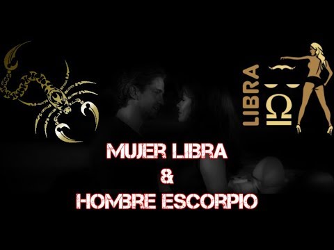 ♎Mujer Libra & ♏Hombre Escorpio (REMAKE)|Temporada 3
