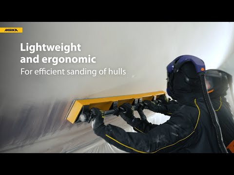 Mirka® Long File Boards: Ergonomic Sanding in Marine Production