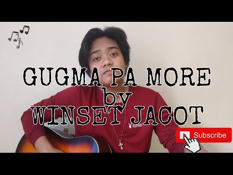 Gugma Pa More | Winset Jacot ft. Vital Signs Acoustic