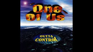 Outta Control - One Of Us (Remix) 1996