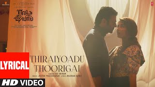 Thiraiyoadu Thoorigai Lyrical Video  Radhe Shyam  