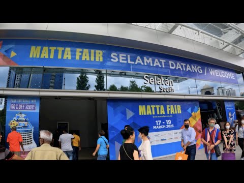🇲🇾 MATTA FAIR 17 - 19 MARCH 2023 || MITEC KUALA LUMPUR