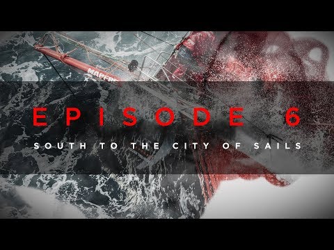 Volvo Ocean Race RAW: "South to the City of Sails" - Leg 6 Review