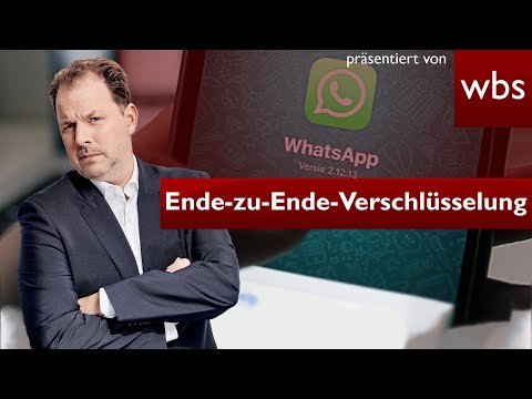 EU will End-to-End Verschlüsselung bei WhatsApp &amp; Co. kippen - was braut sich da zusammen?