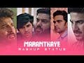 Teddy Maranthaye Song WhatsApp Status Maranthaye Song Mashup Status Love Failure Status