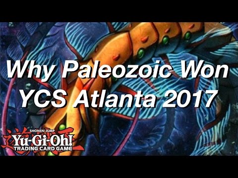 Yu-Gi-Oh! Why Paleozoic Won YCS Atlanta!