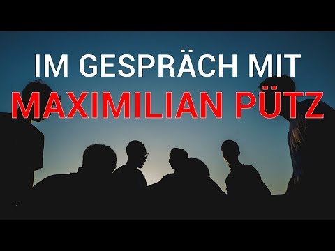 Im Gespräch mit Maximilian Pütz