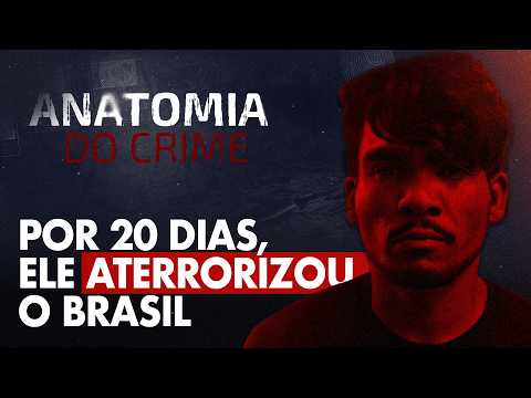 ANATOMIA DO CRIME - A MENTE DE LÁZARO BARBOSA: O SERIAL KILLER DE CEILÂNDIA