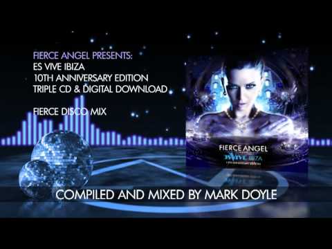 Fierce Angel Presents Es Vive Ibiza - Fierce Disco Mix