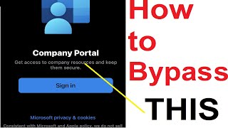 How to Bypass iPhone Stuck at Company Portal.