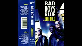 BAD BOYS BLUE - HOW I NEED YOU &#39;99