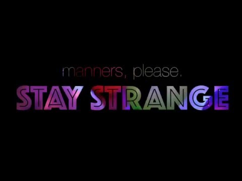 manners, please. | Stay Strange | (NPR Tiny Desk Contest)