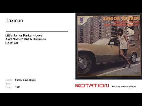 Thumbnail for Little Junior Parker - Taxman by Junior Parker