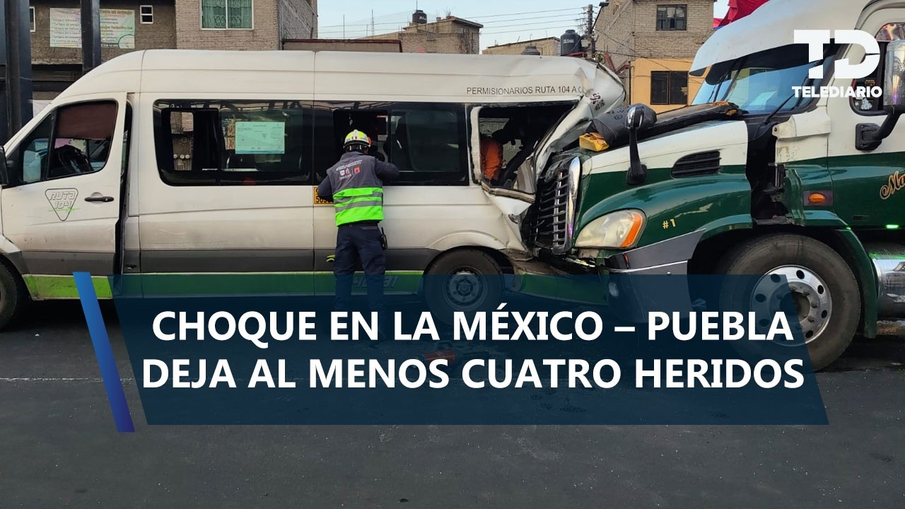 Tráiler embiste combi con pasajeros en la México-Puebla; hay al menos 4 heridos