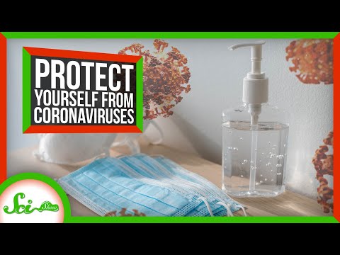 Masks? Handwashing? Sanitizer? — How to Protect Yourself from Coronaviruses