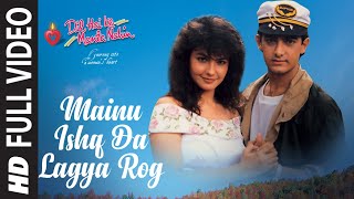 Mainu Ishq Da Lagya Rog Lyrics - Dil Hai Ke Manta Nahin