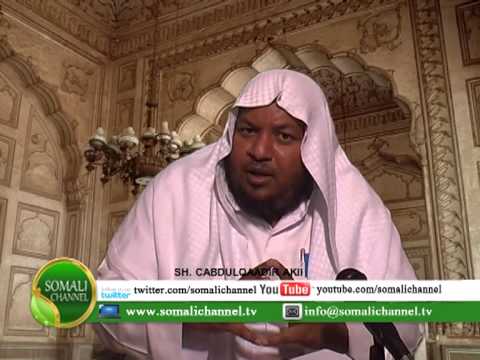 FADLIGA MAALINTA JIMCAHA SH CABDULQAADIR AKHII 22 12 2012 SOMALI CHANNEL