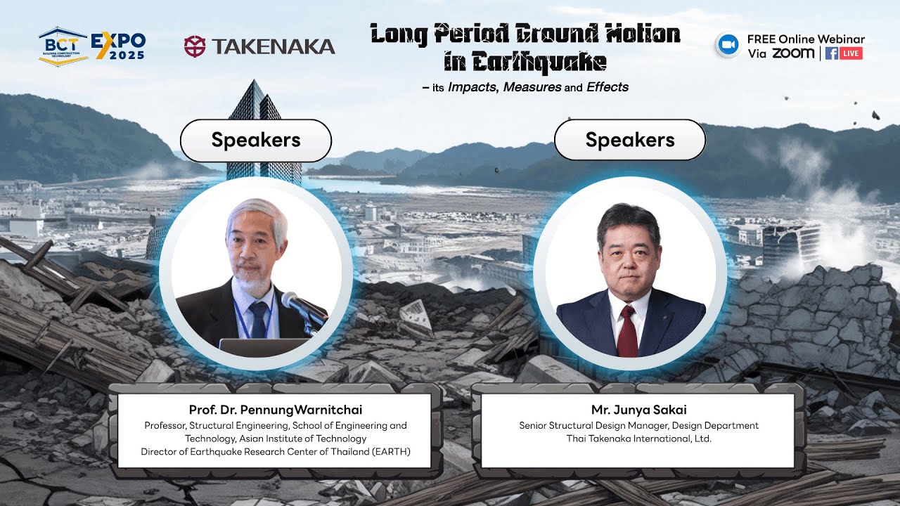 [BCT2025 Webinar] Long Period Ground Motion in Earthquake – its Impacts, Measures and Effects 1