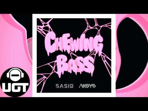 Aksys & Sasio - Chewing Bass