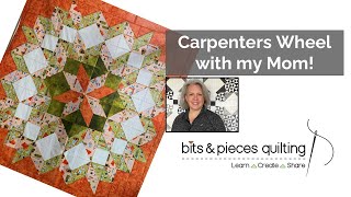 Let's make a Carpenters Wheel with my Mom!