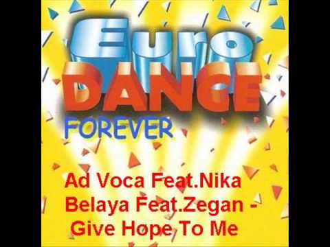 Ad Voca Feat. Nika Belaya Feat. Zegan - Give hope to me (Martik C Remix)
