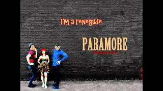 Paramore - Renegade (lyrics)