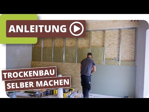 Trockenbau - Trockenbauwand selber aufstellen