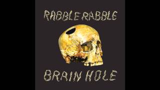 Rabble Rabble - Material Lies