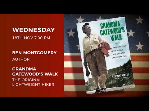 Grandma Gatewood - The Original Lightweight Hiker
