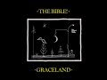 The Bible - Graceland (LYRICS)