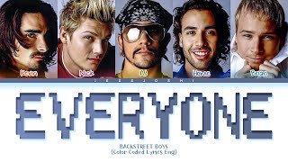 Backstreet Boys - Everyone (Color Coded Lyrics Eng)