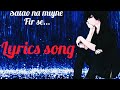 to aao na chale fir se/ sad song lyrics / half girlfriend