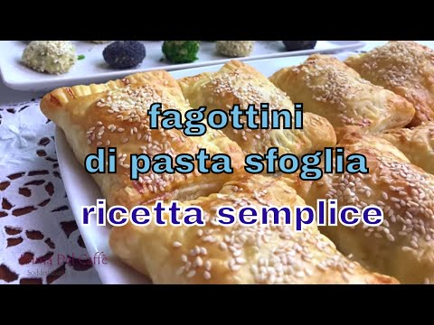 FAGOTTINI DI PASTA SFOGLIA ricetta facile e veloce