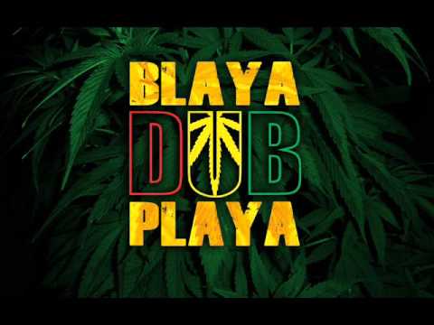 Blaya DUB Playa & Bvana - Bow Wow Wow