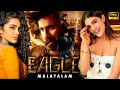 Eagle Malayalam Dubbed Action Full HD Movie Ravi Teja Anupama Parameswaran Kavya Thapar
