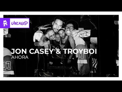 Jon Casey & Troyboi - AHORA [Trap | Monstercat]