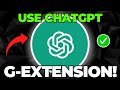 How To Use ChatGPT Google Extension Quick Easy