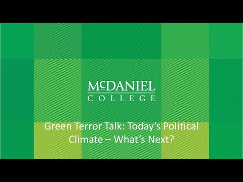 Green Terror Talk: Today’s Political Climate... What’s Next? | McDaniel College