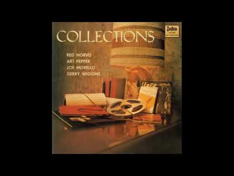 Red Norvo & Art Pepper  - Collections ( Full Album )