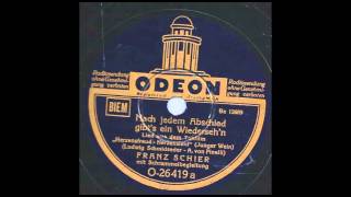 Nach jedem Abschied gibt´s ein Wiederseh´n - Franz Schier &amp; Schrammelbegleitung